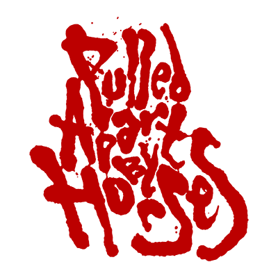 Pulled Apart By Horses